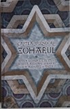 Zoharul. Cartea splendorii (putin patata) - Carte anticariat
