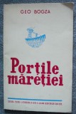Geo Bogza - Porțile măreției (ilustrații de Ligia Macovei; 1951)