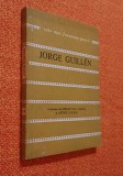 Poeme &ndash; Jorge Guillen ____ Traducere - Stefan Augustin Doinas, Andrei Ionescu