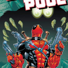 Deadpool: The Complete Collection - Volume 2 | Joe Kelly