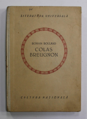 COLAS BREUGNON de ROMAIN ROLLAND , 1923, foto