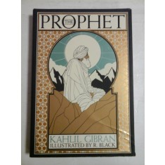 THE PROPHET - KAHLIL GIBRAN Illustrated by R. Black