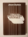 Juan Chabas - Istoria literaturii spaniole