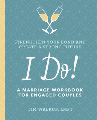 I Do!: A Marriage Workbook for Engaged Couples foto