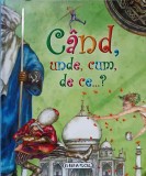 CAND, UNDE, CUM, DE CE... ?-CELIA RUIZ, TAIDA INIGO, ANA SERNA VARA-238069