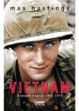 Vietnam. O epopee tragica 1945&ndash;1975, Corint