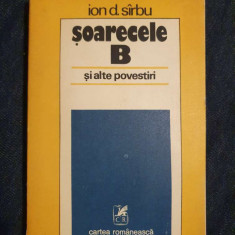 Soarecele B si alte povestiri – Ion D. Sirbu