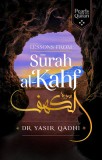 Pearls from Surah Al-Kahf: Exploring the Qur&#039;an&#039;s Meaning