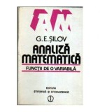 G. E. Șilov - Analiza matematica. Functii de o variabila. - 105656