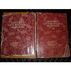 Istoria Literaturii Romane Vol 1-2 - Colectiv , 21153