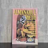 Ioan T. Lazăr - Almanahul vieții. Reflexoterapie, naturism, secretele istoriei, senzațional, medicina diavolului, curiozități, careuri, umor