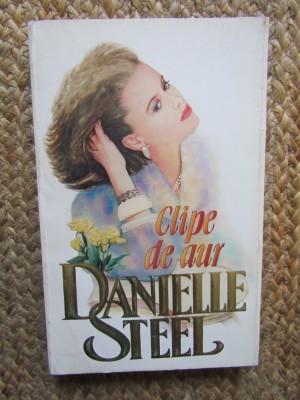Danielle Steel - Clipe de aur foto
