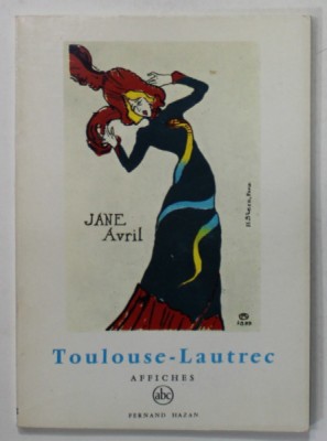 TOULOUSE - LAUTREC , AFFICHES par EDOUARD JULIEN , 1965 foto