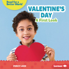 Valentine's Day: A First Look