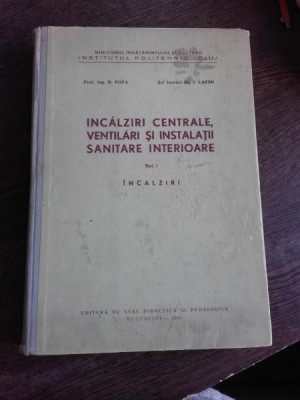 INCALZIRI CENTRALE,VENTILARI SI INSTALATII SANITARE INTERIOARE - LAZAR I VOL.I, INCALZIRI foto