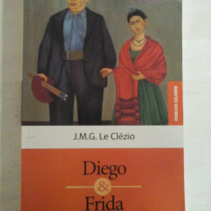 DIEGO SI FRIDA - J.M.G. Le CLEZIO