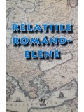 Stelian Brezeanu - Relatiile romano-elene (editia 2003)