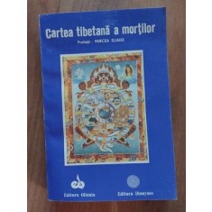 Cartea tibetana a mortilor- Mircea Eliade