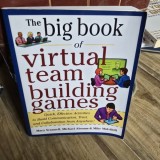 The Big book of virtual team building games - Mary Scannell, Michael Abrams, Mike Mulvihill