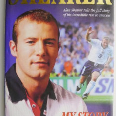 My Story So Far – Alan Shearer, Dave Harrison