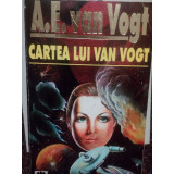A. E. van Vogt - Cartea lui Van Vogt