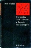 Toth Sandor - Tanulmany Gaal Gaborrol, a Korunk szerkestojerol
