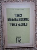 TEHNICA HIDRO SI BALNEOTERAPIEI, TEHNICA MASAJULUI de MARIUS STURZA