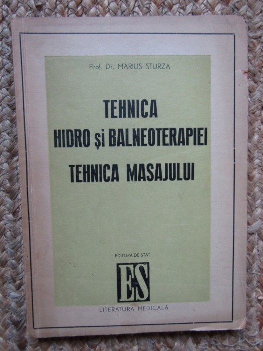 TEHNICA HIDRO SI BALNEOTERAPIEI, TEHNICA MASAJULUI de MARIUS STURZA