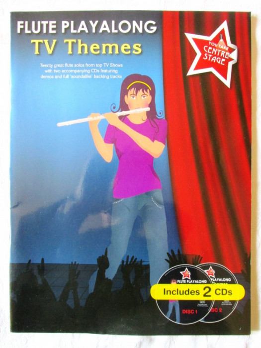 &quot;FLUTE PLAYALONG TV Themes&quot;, Carte + 2 CD. In limba engleza. 20 solo-uri celebre pentru flaut. Carte noua