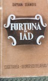 FURTUNA IN IAD DAMIAN STANOIU