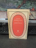 Liviu Rebreanu, Răscoala, editura Minerva, seria Patrimoniu, București 1977, 131