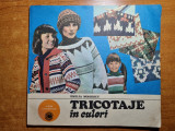 Tricotaje in culori - din anul 1984