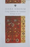 Corp Dublat de Lumina - Ioana Ieronim - Poezie Rom&acirc;nească Contemporană - Baroque Books, 2022 - Ediție Paperback