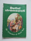 Pantelimon Miloşescu - Datini strămoşeşti de Crăciun şi Anul Nou