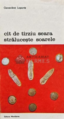 Cat de tarziu seara straluceste soarele - 1990 - Genevieve Laporte (AJ21) foto