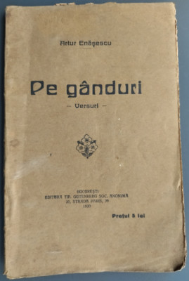 ARTUR ENASESCU - PE GANDURI (VERSURI / POEZII) [unicul volum antum, 1920] foto