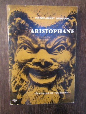ARISTOPHANE PAR LUI-MEME- VICTOR HENRY DEBIDOUR foto