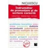 Indrumator de pronuntare si de scriere corecta
