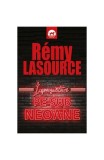 &Icirc;mpușcături pe sub neoane R&eacute;my Lasource - Tritonic