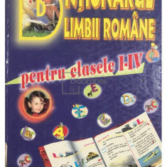 Marcela Peneș (red.) - Dicționarul limbii române pentru clasele I - IV