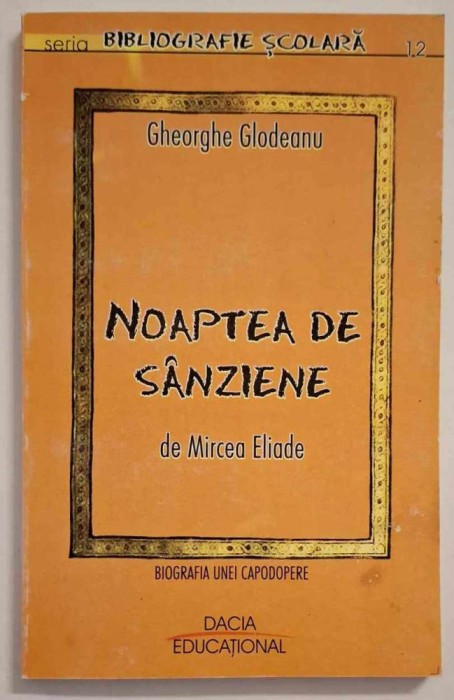Noaptea de Sanziene (Mircea Eliade) - Gheorghe Glodeanu