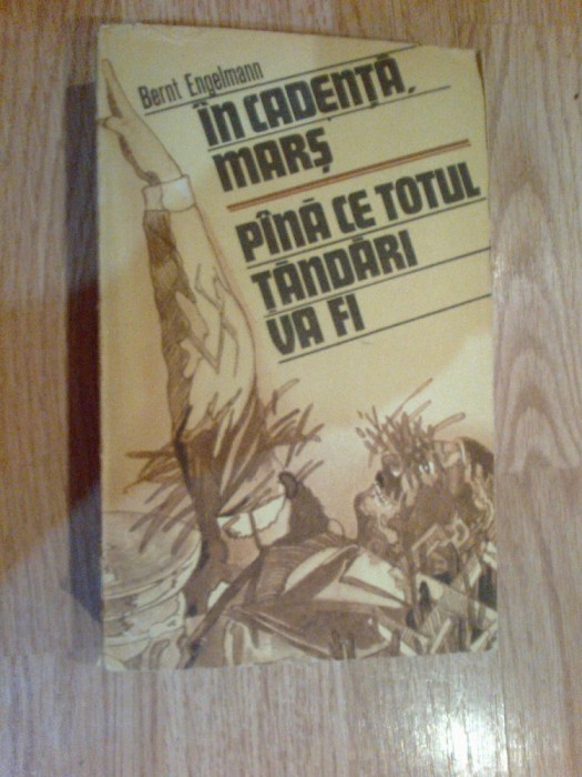 a6 In Cadenta, Mars - Pana Ce Totul Tandari Va Fi - Bernt Engelmann