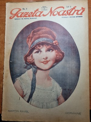 gazeta noastra 1928 - primul an al aparitiei- nr. 6 - director victor eftimiu foto