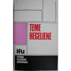 Teme hegeliene (Studii)