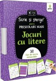 Jocuri cu litere. Pentru prescolari mari. Scrie si sterge - Gama
