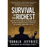 Survival of the Richest
