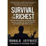 Survival of the Richest