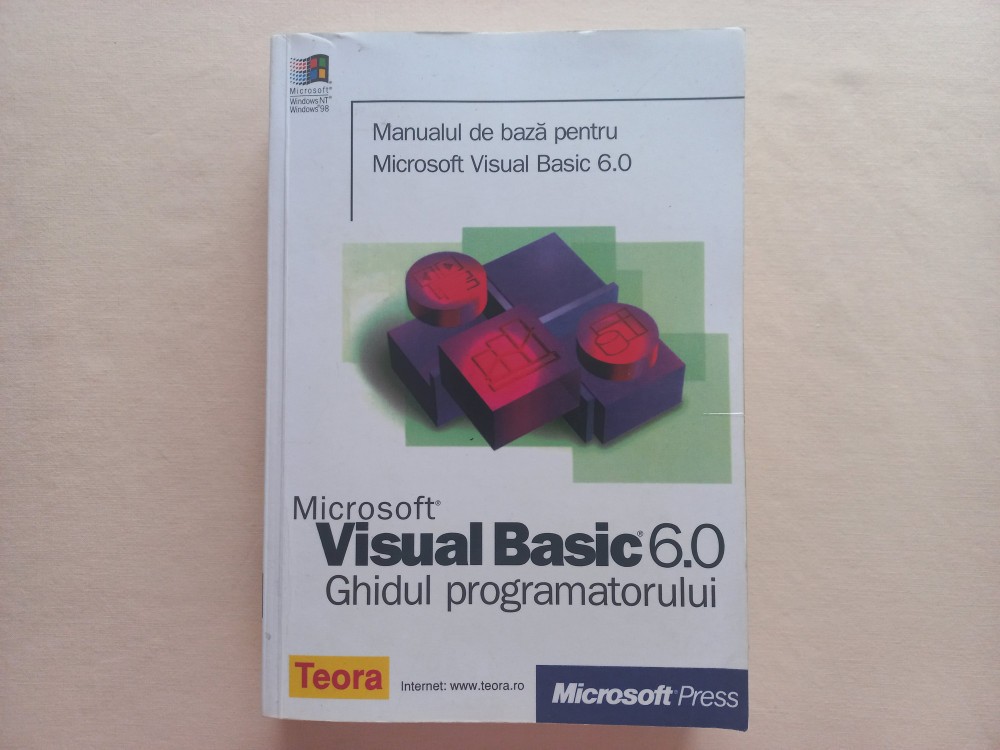 MICROSOFT VISUAL BASIC 6.0 - GHIDUL PROGRAMATORULUI | Okazii.ro