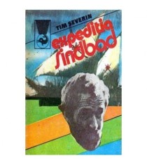 Tim Severin - Expeditia Sindbad - 107251 foto