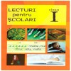 Lecturi Pentru Scolari Cls I, - Editura Astro, Limba Romana
